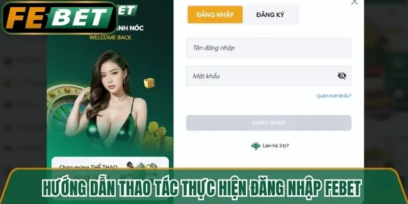 Hướng dẫn thao tác thực hiện đăng nhập FEBET